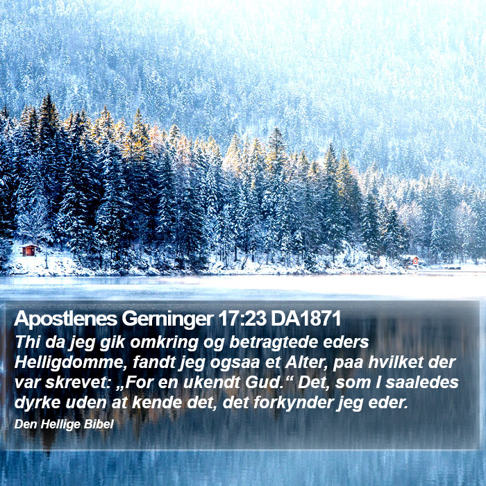 Apostlenes Gerninger 17:23 DA1871 Bible Study