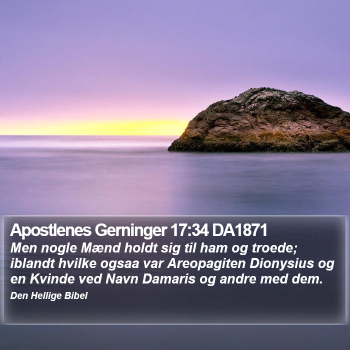 Apostlenes Gerninger 17:34 DA1871 Bible Study