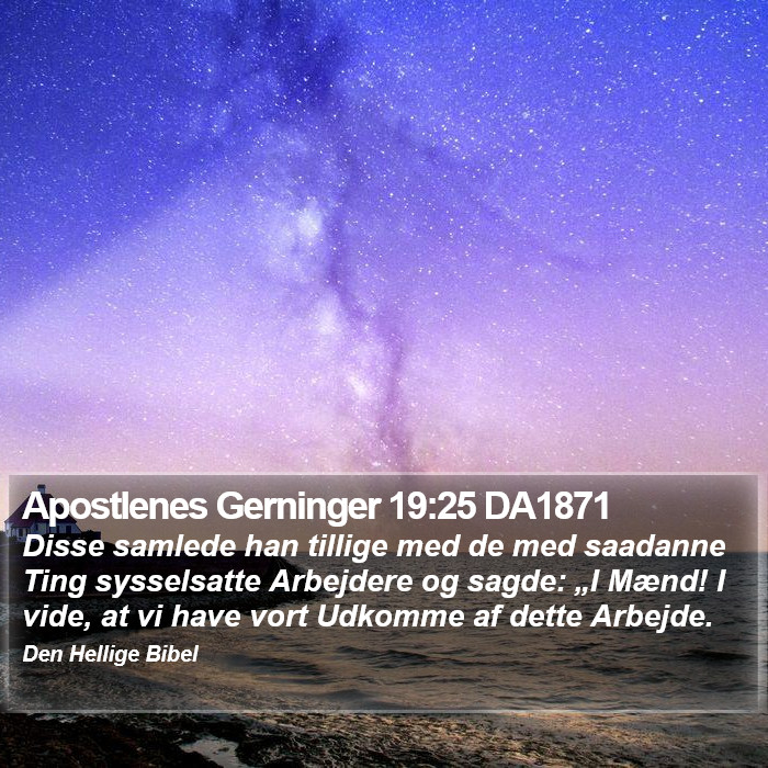 Apostlenes Gerninger 19:25 DA1871 Bible Study