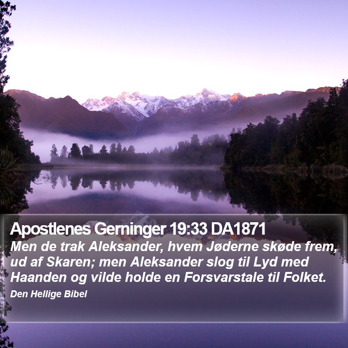 Apostlenes Gerninger 19:33 DA1871 Bible Study