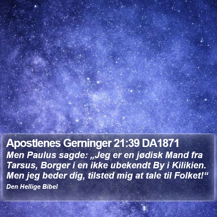 Apostlenes Gerninger 21:39 DA1871 Bible Study