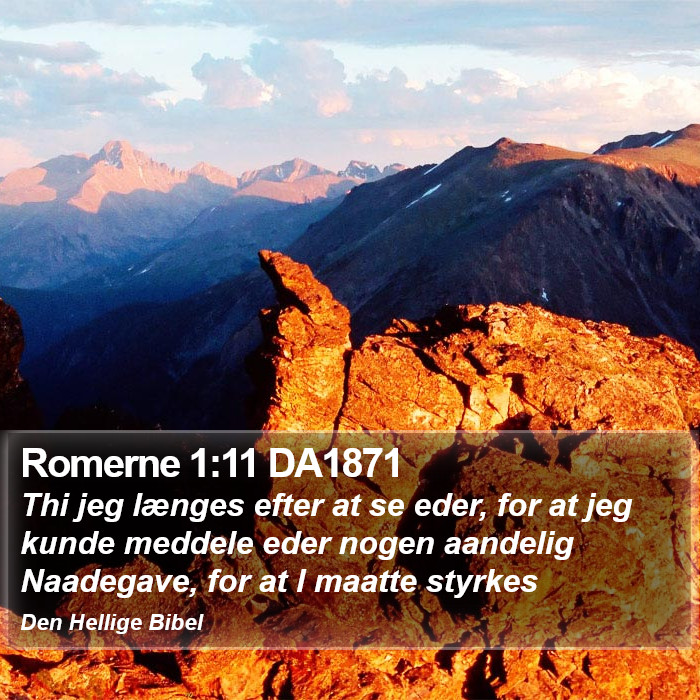 Romerne 1:11 DA1871 Bible Study