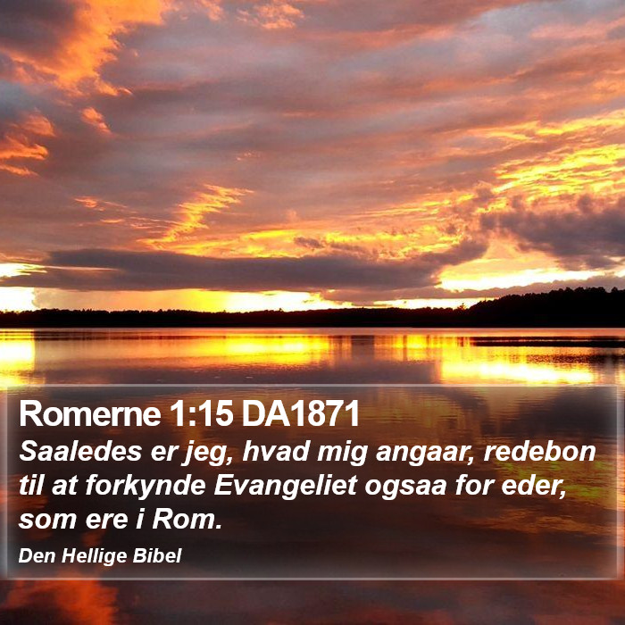 Romerne 1:15 DA1871 Bible Study