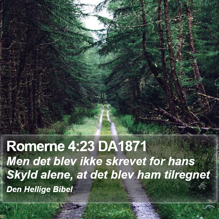 Romerne 4:23 DA1871 Bible Study