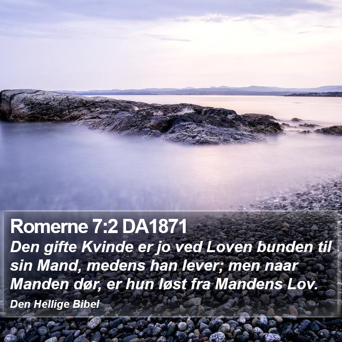 Romerne 7:2 DA1871 Bible Study