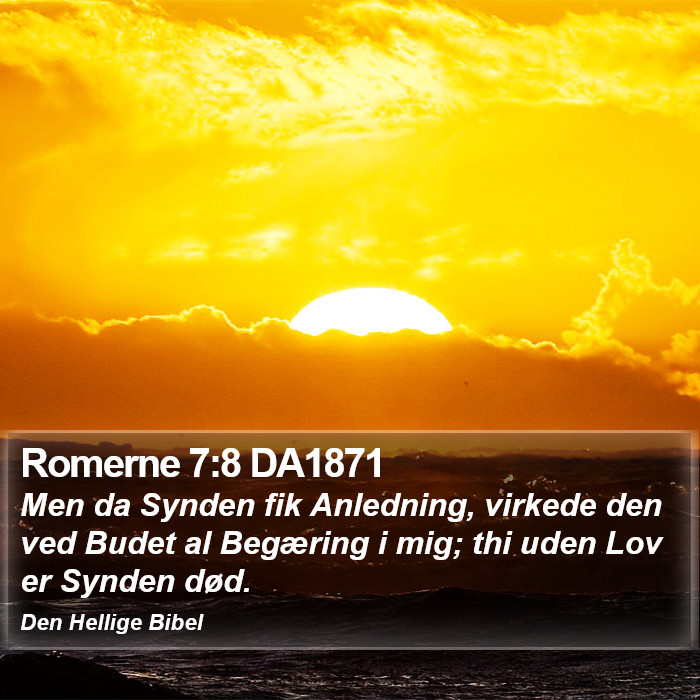 Romerne 7:8 DA1871 Bible Study