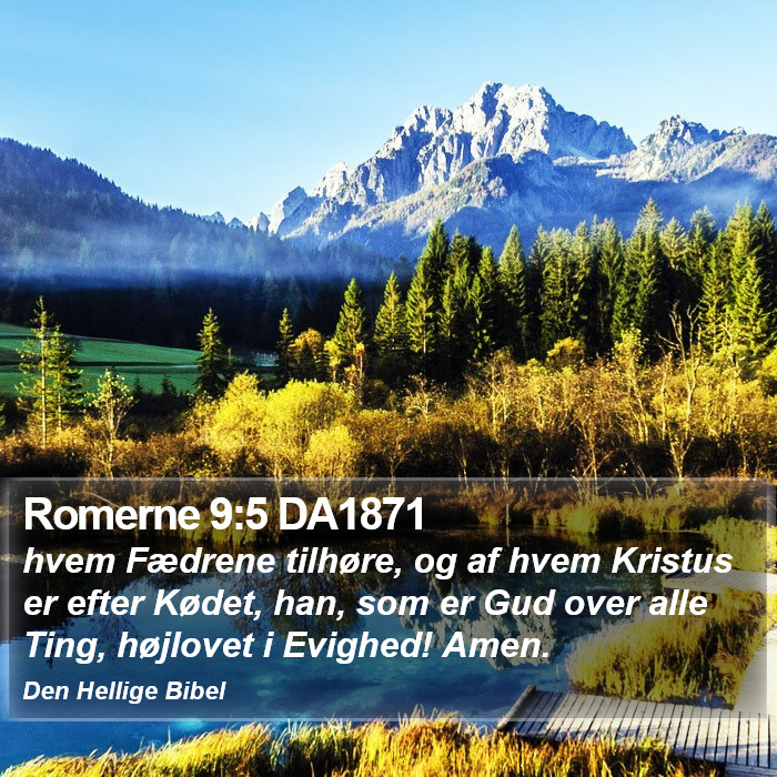 Romerne 9:5 DA1871 Bible Study