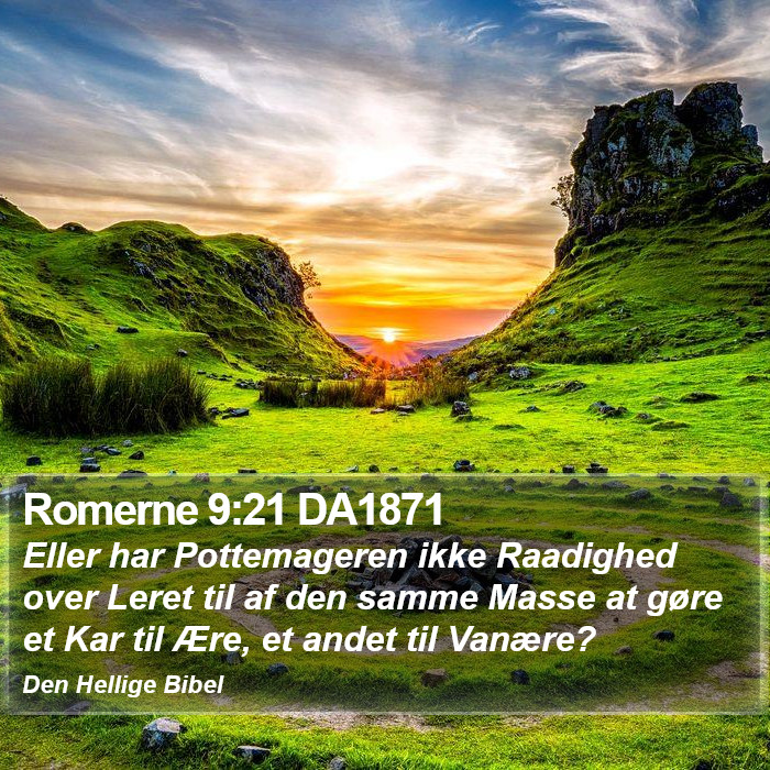 Romerne 9:21 DA1871 Bible Study