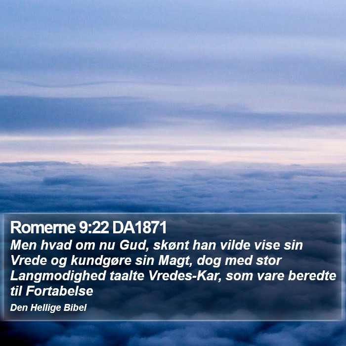 Romerne 9:22 DA1871 Bible Study