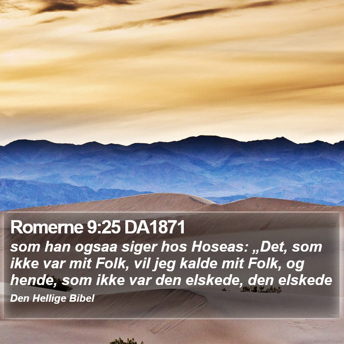 Romerne 9:25 DA1871 Bible Study