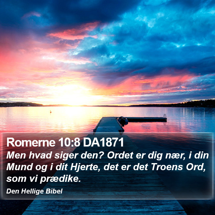 Romerne 10:8 DA1871 Bible Study