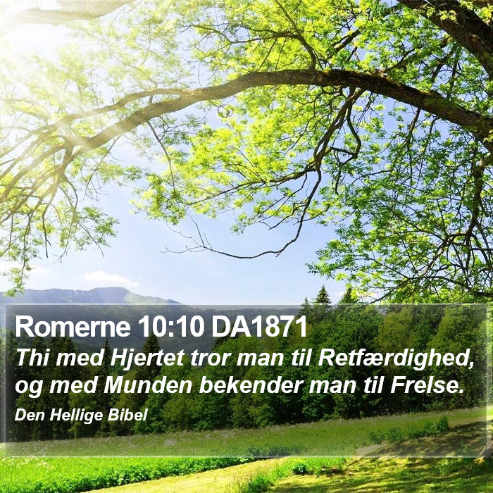 Romerne 10:10 DA1871 Bible Study