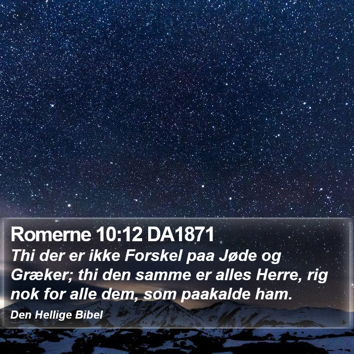 Romerne 10:12 DA1871 Bible Study