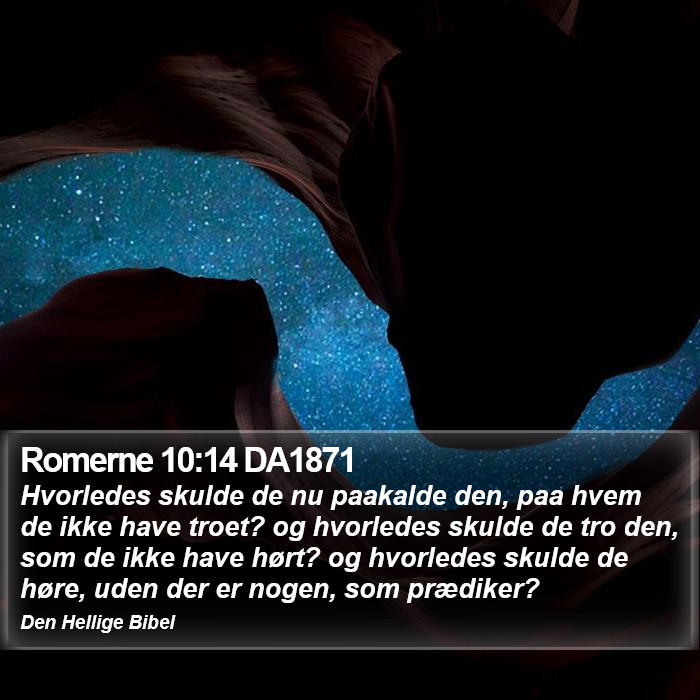 Romerne 10:14 DA1871 Bible Study