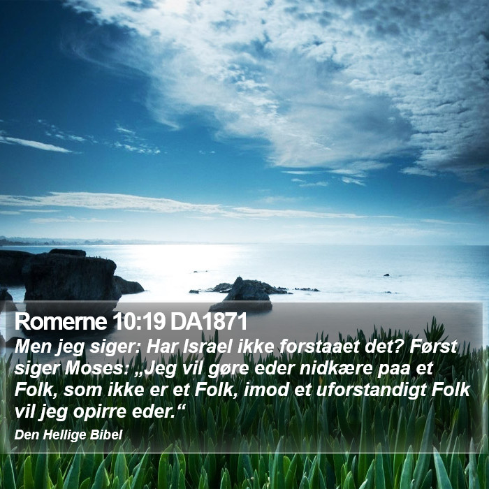 Romerne 10:19 DA1871 Bible Study