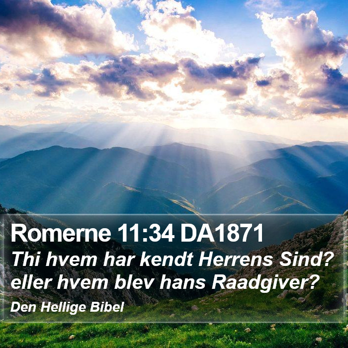 Romerne 11:34 DA1871 Bible Study