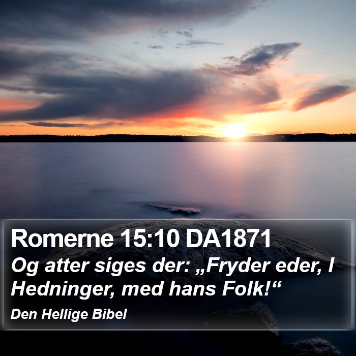 Romerne 15:10 DA1871 Bible Study