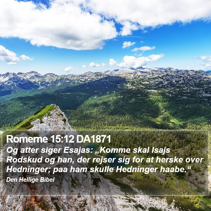 Romerne 15:12 DA1871 Bible Study