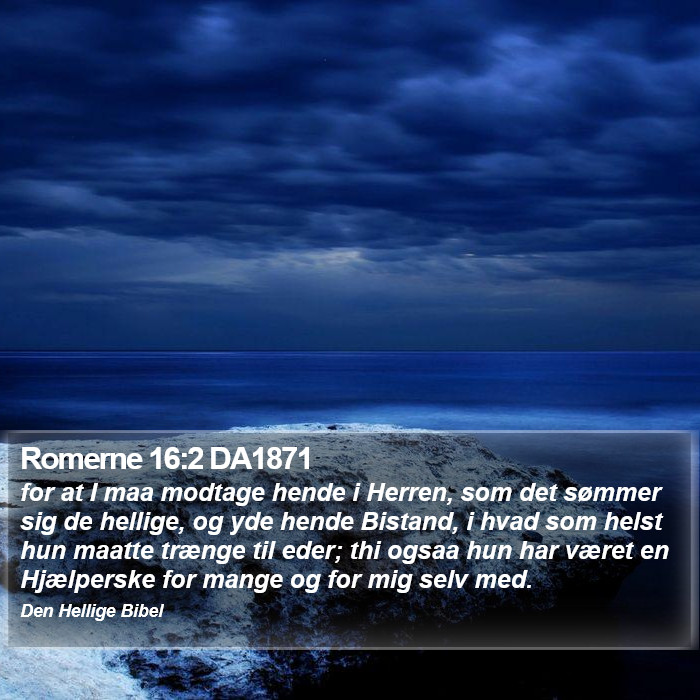 Romerne 16:2 DA1871 Bible Study