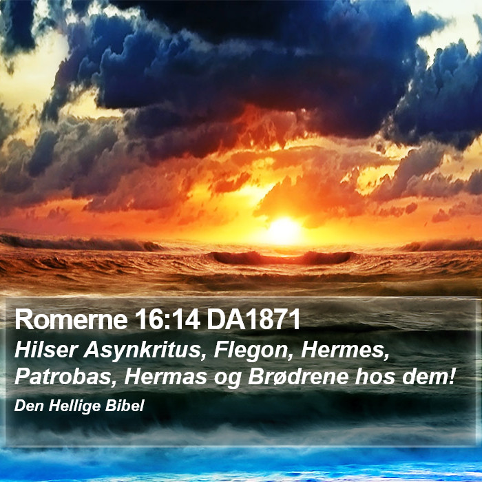 Romerne 16:14 DA1871 Bible Study