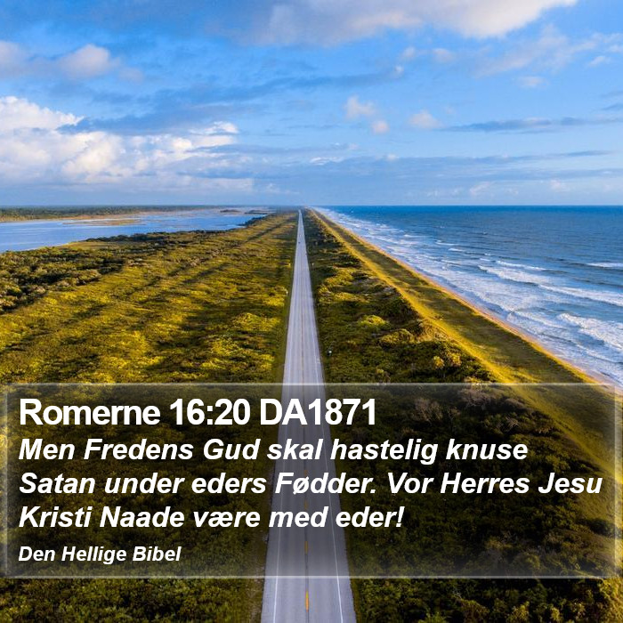 Romerne 16:20 DA1871 Bible Study