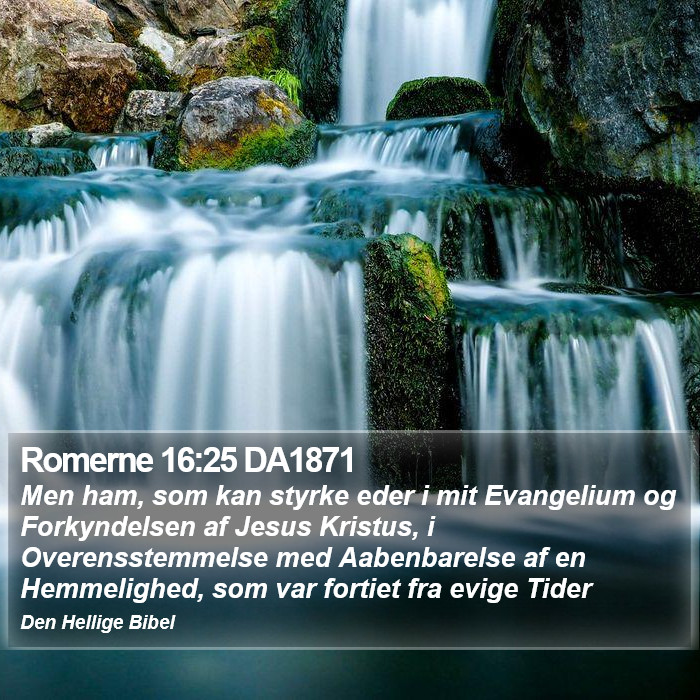 Romerne 16:25 DA1871 Bible Study