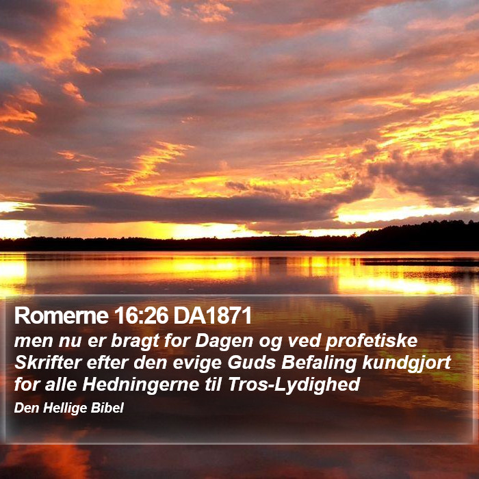 Romerne 16:26 DA1871 Bible Study