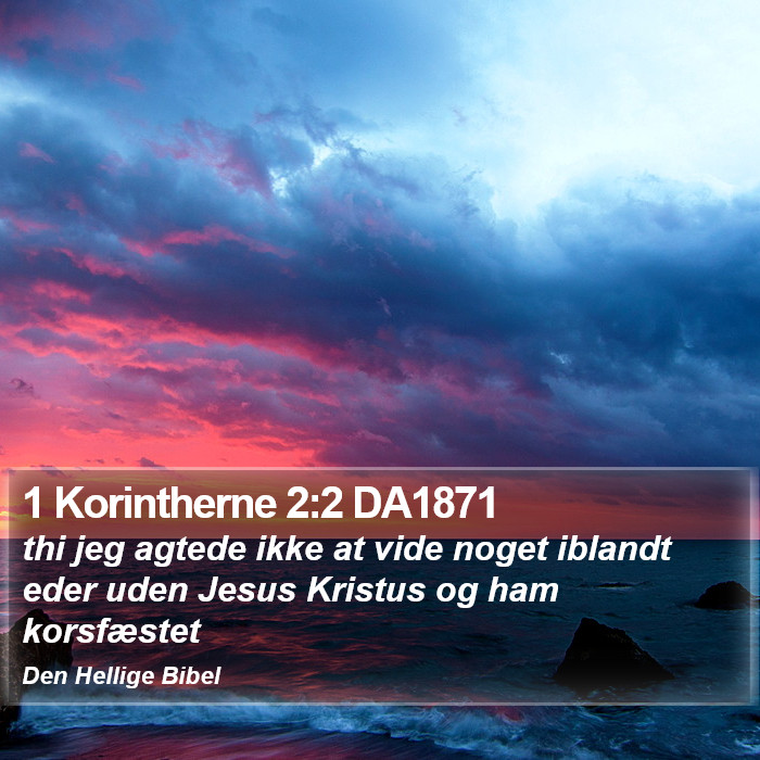 1 Korintherne 2:2 DA1871 Bible Study
