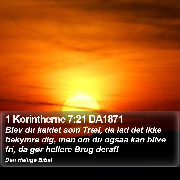 1 Korintherne 7:21 DA1871 Bible Study