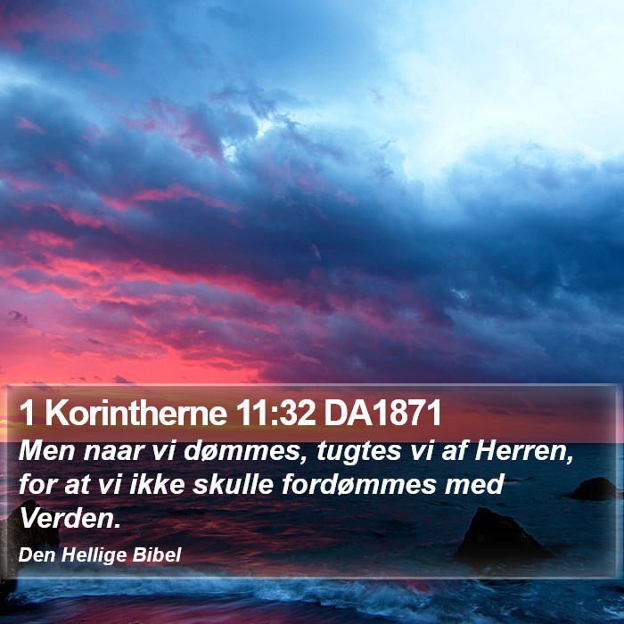 1 Korintherne 11:32 DA1871 Bible Study