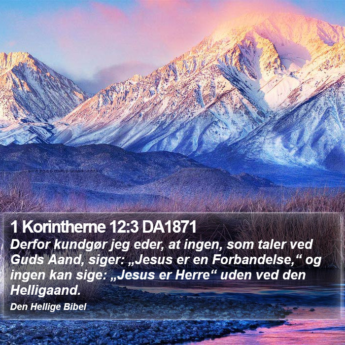 1 Korintherne 12:3 DA1871 Bible Study