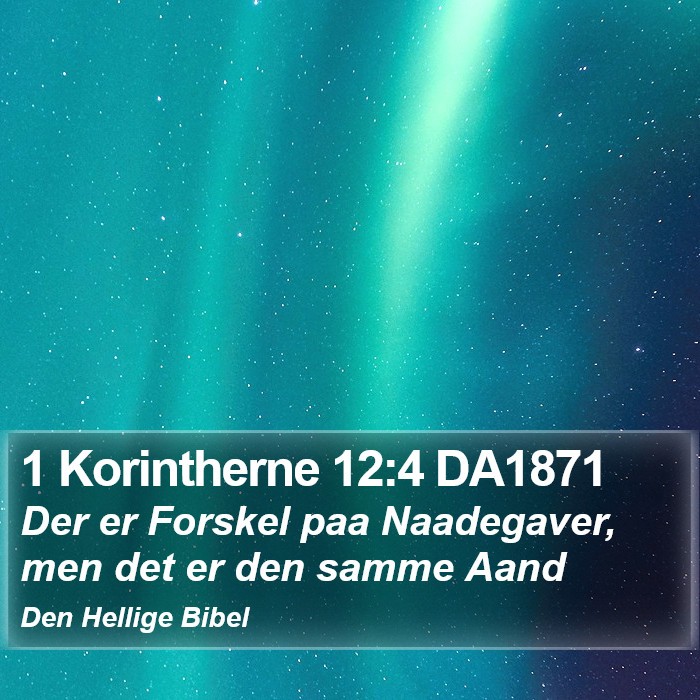 1 Korintherne 12:4 DA1871 Bible Study