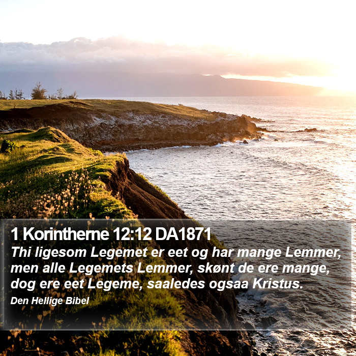 1 Korintherne 12:12 DA1871 Bible Study