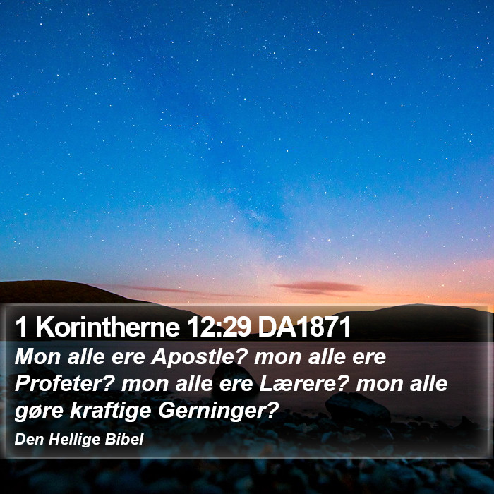 1 Korintherne 12:29 DA1871 Bible Study