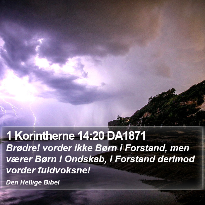 1 Korintherne 14:20 DA1871 Bible Study