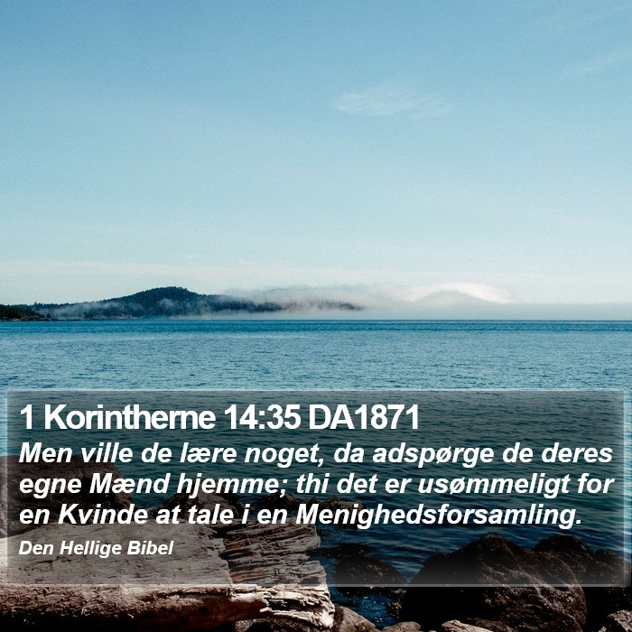 1 Korintherne 14:35 DA1871 Bible Study