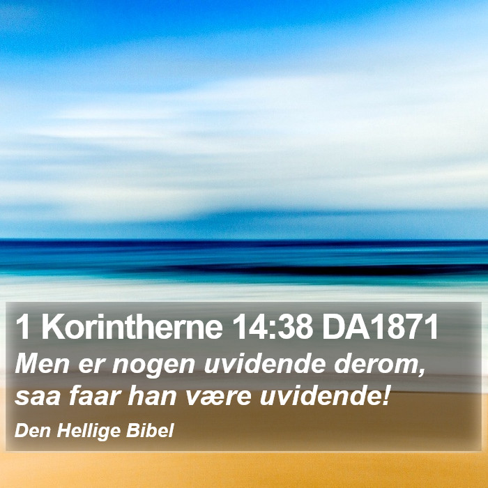 1 Korintherne 14:38 DA1871 Bible Study