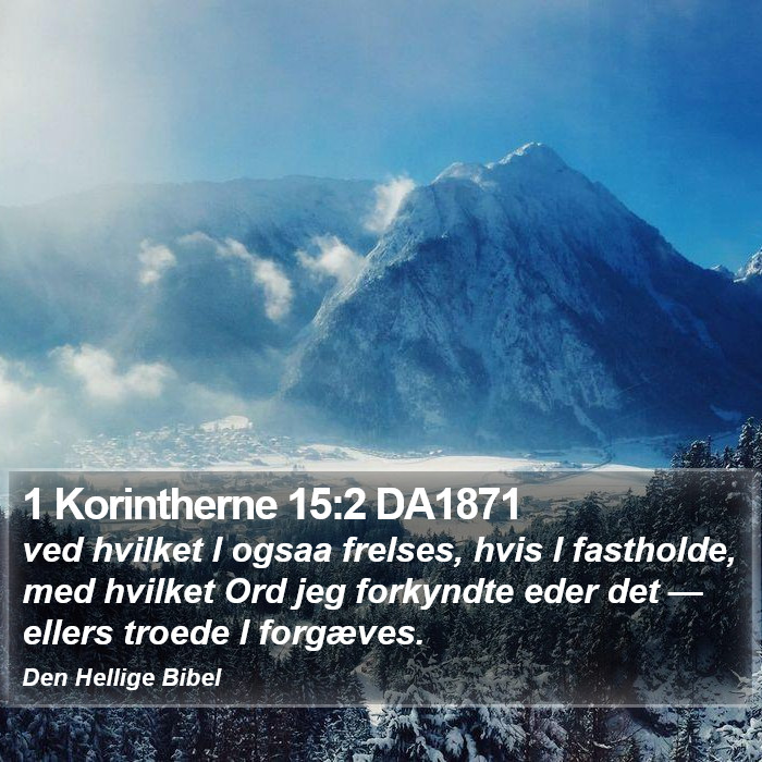 1 Korintherne 15:2 DA1871 Bible Study