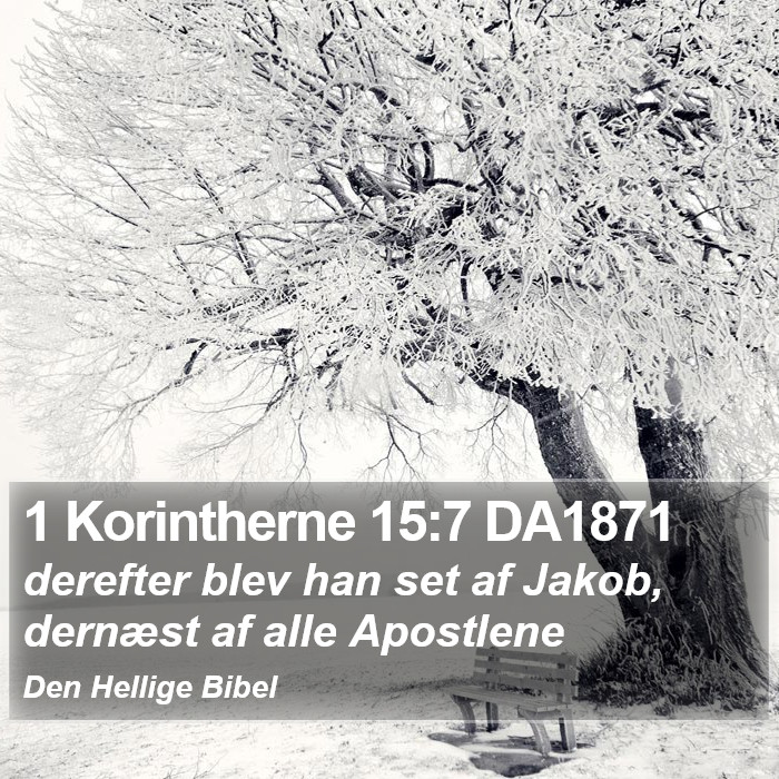 1 Korintherne 15:7 DA1871 Bible Study