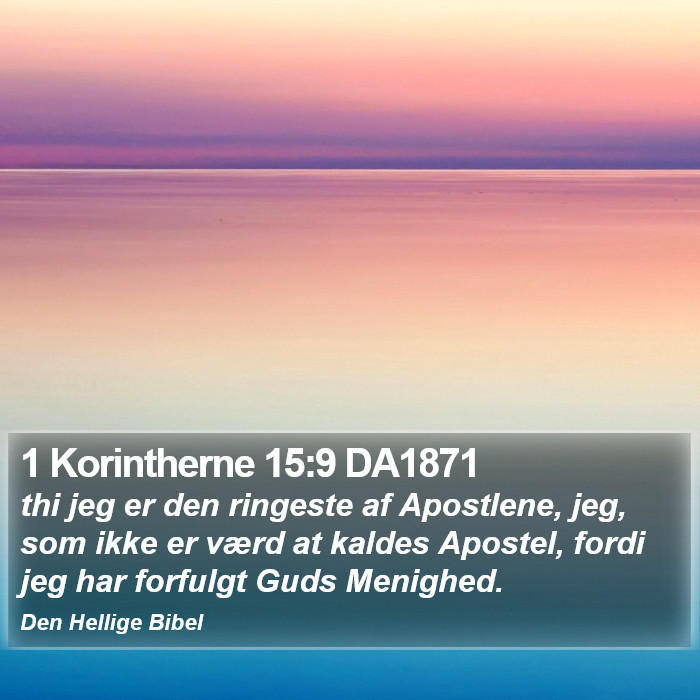 1 Korintherne 15:9 DA1871 Bible Study