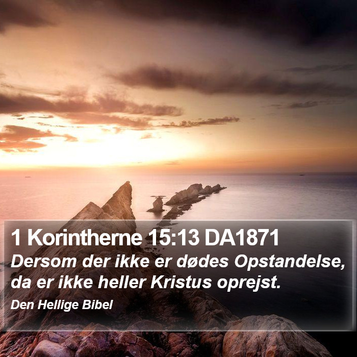 1 Korintherne 15:13 DA1871 Bible Study