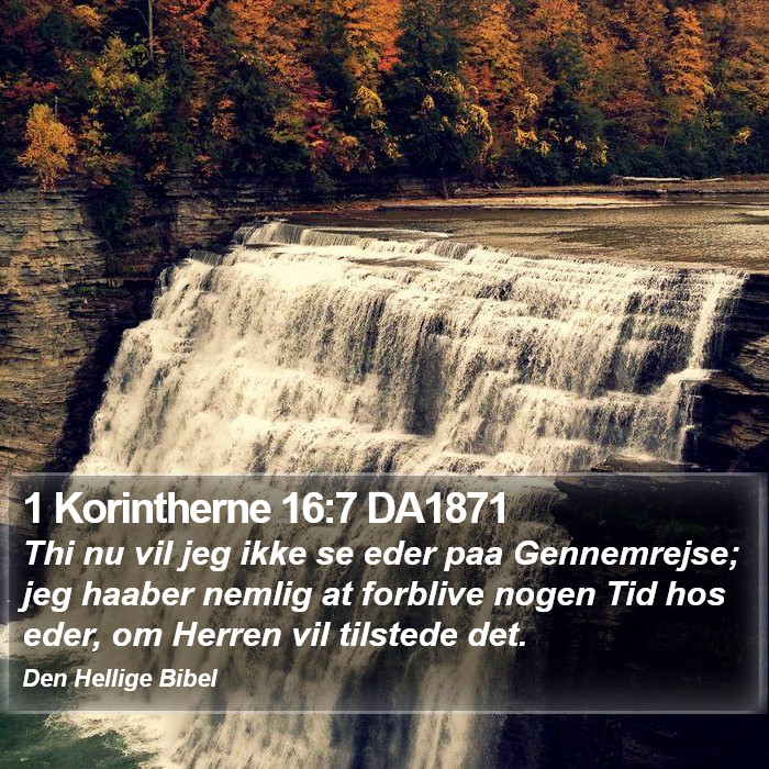 1 Korintherne 16:7 DA1871 Bible Study