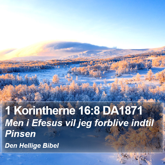 1 Korintherne 16:8 DA1871 Bible Study