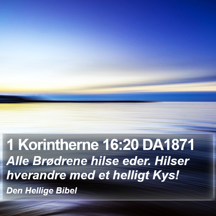 1 Korintherne 16:20 DA1871 Bible Study