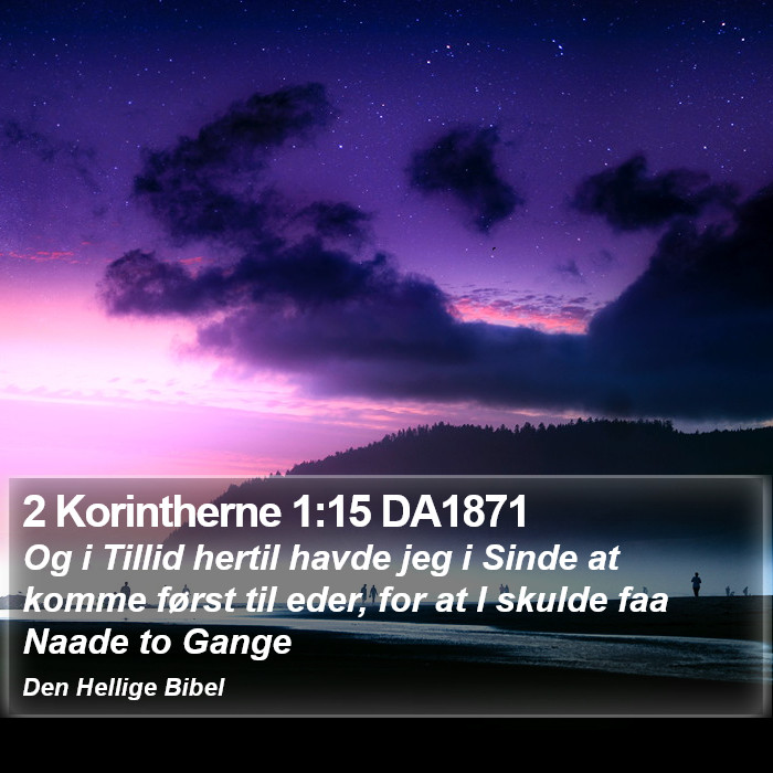 2 Korintherne 1:15 DA1871 Bible Study