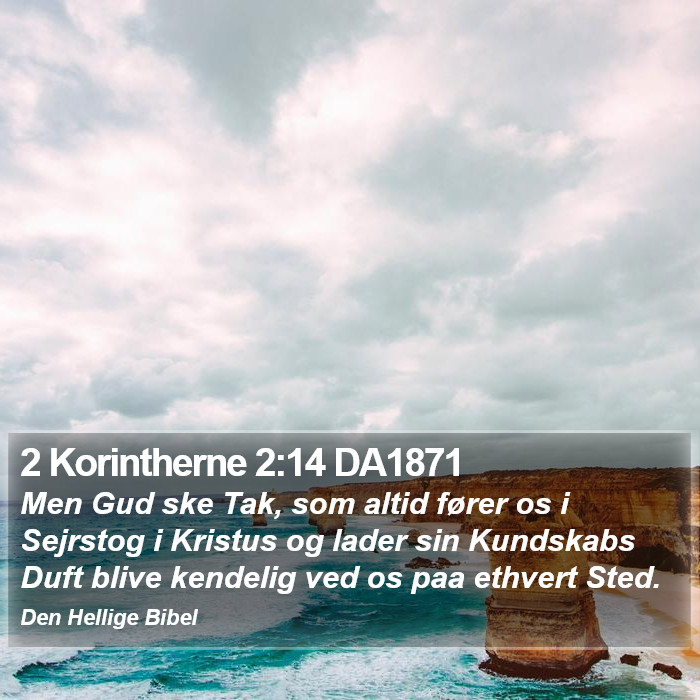 2 Korintherne 2:14 DA1871 Bible Study