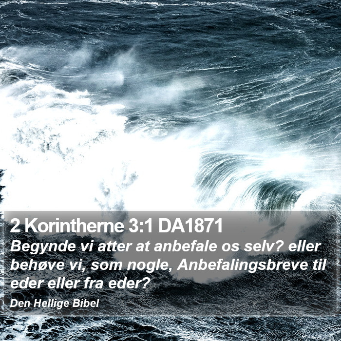 2 Korintherne 3:1 DA1871 Bible Study