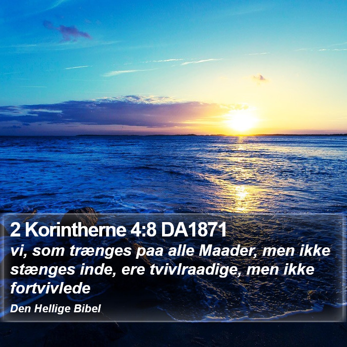 2 Korintherne 4:8 DA1871 Bible Study