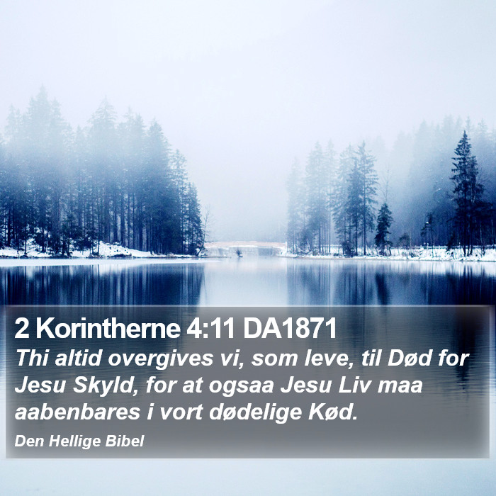 2 Korintherne 4:11 DA1871 Bible Study