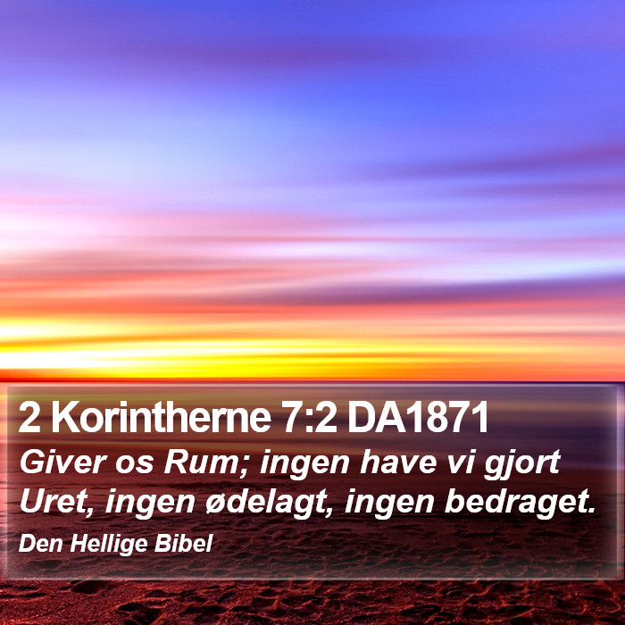 2 Korintherne 7:2 DA1871 Bible Study